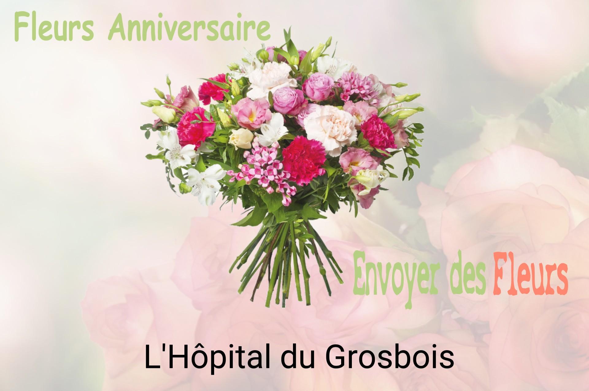 Bouquet de fleurs d’anniversaire livré à L'Hôpital-du-Grosbois